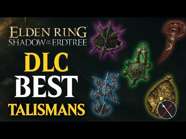 Best 5 Talismans in Elden Ring Shadow of the Erdtree