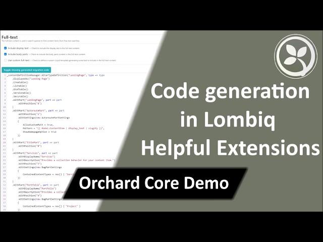 Code generation in Lombiq Helpful Extensions - Orchard Core Demo