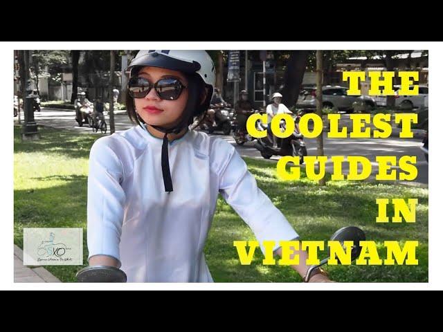 The Coolest Guides in Vietnam!