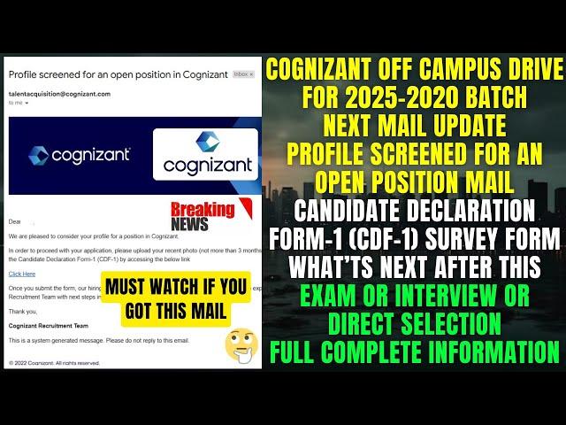 Cognizant OFF Campus Drive 2025-2020 Batch Exam/Interview Started Profile Screened CDF-1 Survey Form