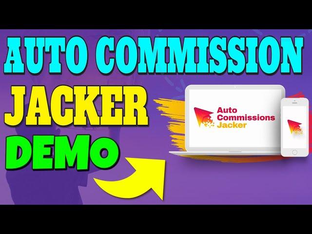 Auto Commissions Jacker Review & Demo  AutoCommissionsJacker Review + Demo 