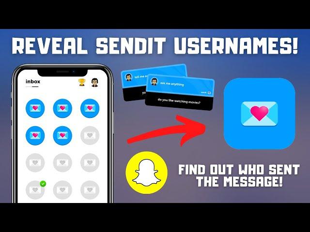 How to Reveal sendit Usernames and Messages from Snapchat! | FREE Method (2024)