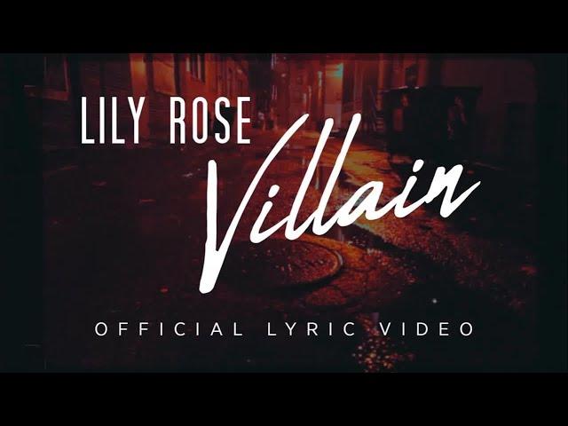 Lily Rose - Villain (Official Lyric Video)