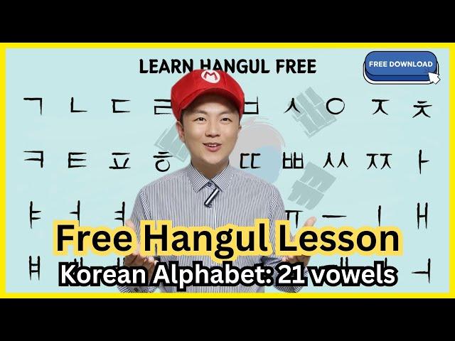 Hangul Lesson1) 21 vowels mastery in Korean alphabet!!