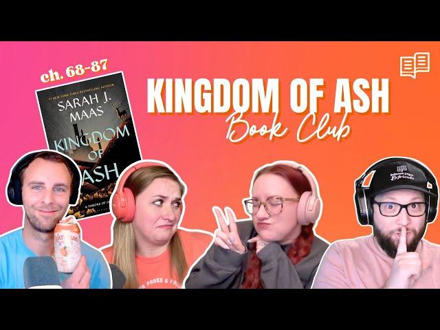 Kingdom of Ash book club (ch. 68–87) | Between Pages & Friends Podcast, Episode 30
