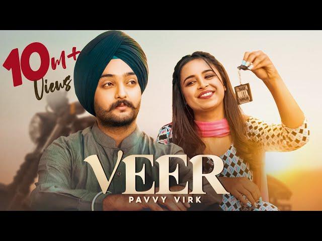 VEER (Official Video) Pavvy Virk | Manpreet Kaur |  | Brother Sister Song