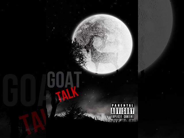 Lil sinn - goat talk