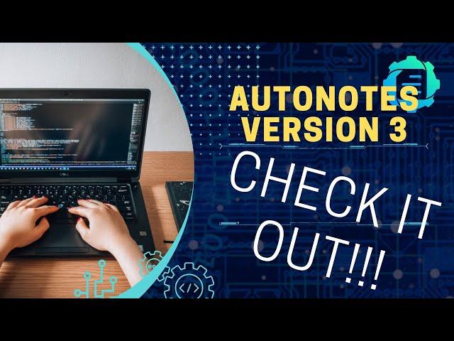 Discover the Future: The NEW Autonotes AI Version 3 is Here!