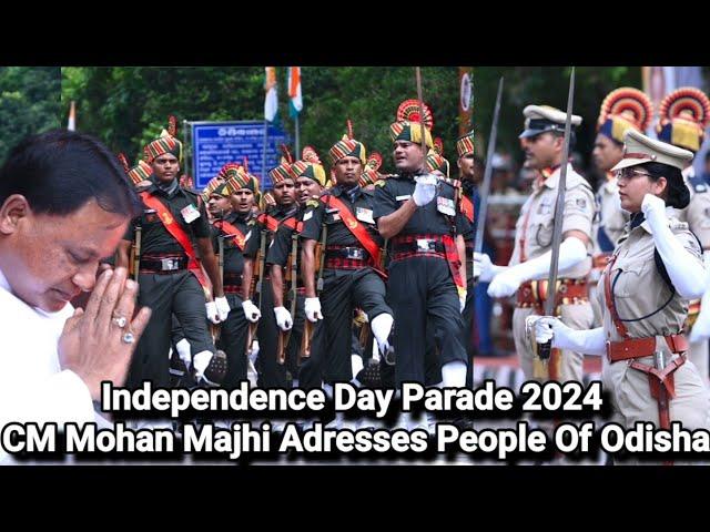 Independence Day Parade 2024 l CM Mohan Majhi Adresses People Of Odisha