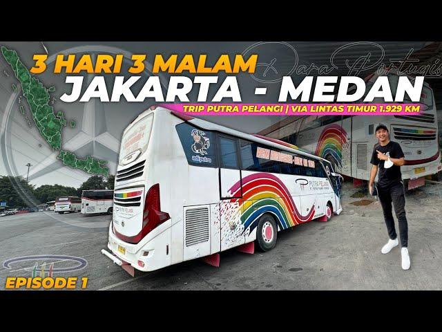 Episode 1 | TRIP 3 HARI 3 MALAM JAKARTA-MEDAN‼️ SIAPA TAKUT⁉️ - Trip Putra Pelangi "Dara Portugis"