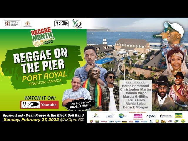 Reggae On The Pier | LIVESTREAM Concert | Reggae Month 2022 | Jamaica MoC x VP Records 