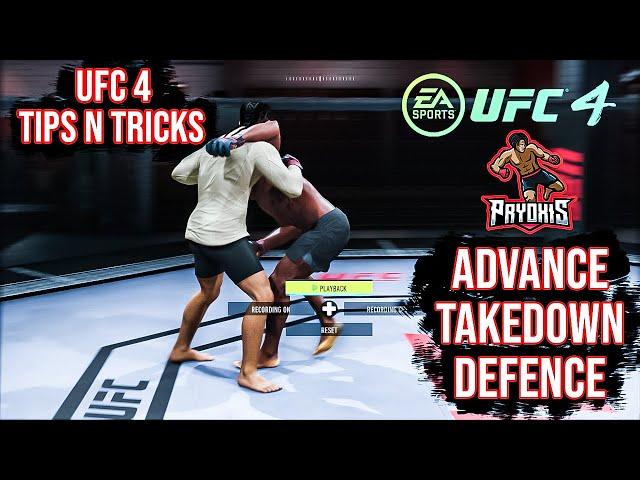 (ADVANCED) TAKEDOWN DEFENSE TUTORIAL... UFC 4 TIPS!