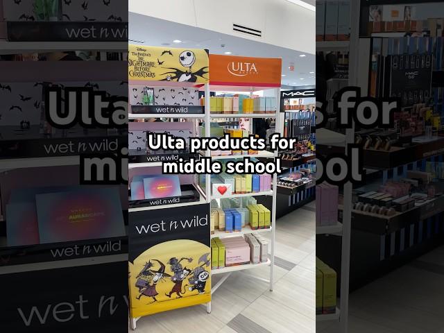 Ulta favs for middle school️ #ultabeauty #ultahaul #beautyshorts #beauty #skincare #backtoschool