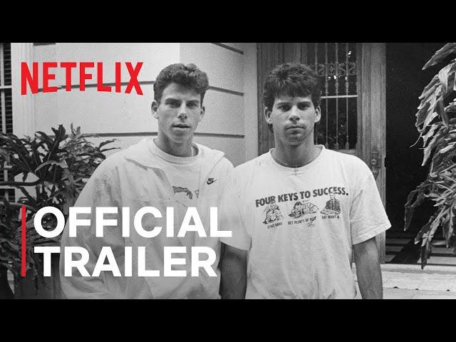 The Menendez Brothers | Official Trailer | Netflix