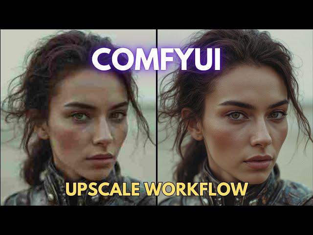 Comfyui 101 Flux Upscale Workflow: Step-by-Step Guide | Part 7