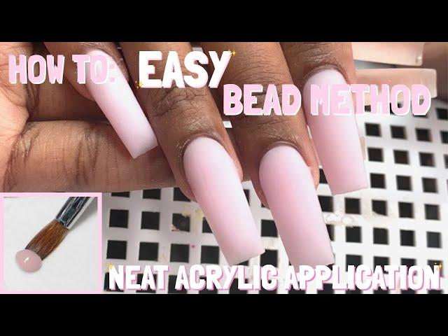 How to: EASY Bead Method | Acrylic Application for Beginners (PART 2) | Acrylic Nails | Clarissa Ama