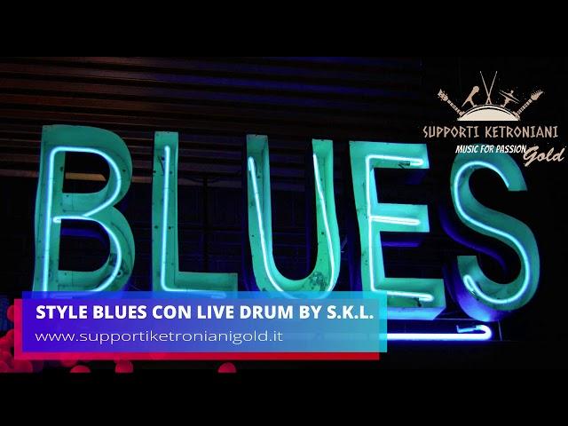 STYLE BLUES www.supportiketronianigold.it