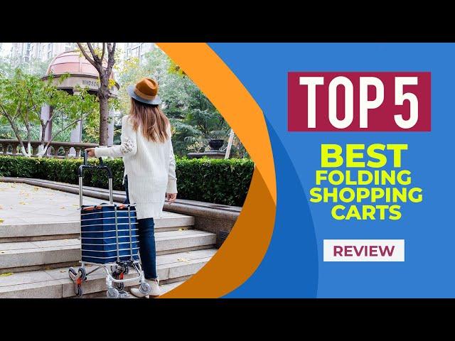 Top 5 Best Folding Shopping Carts of 2025 | Reviews | BEST FOLDING CART FOR SENIORS