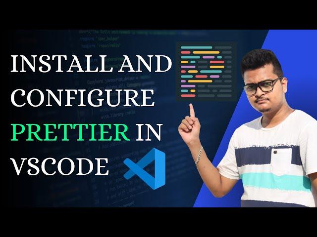 How to use Prettier in VS Code - Code Formatting | How to Fix prettier not working in vscode