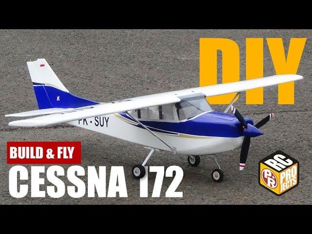 Cessna 172 RC Plane - DIY Build and Fly