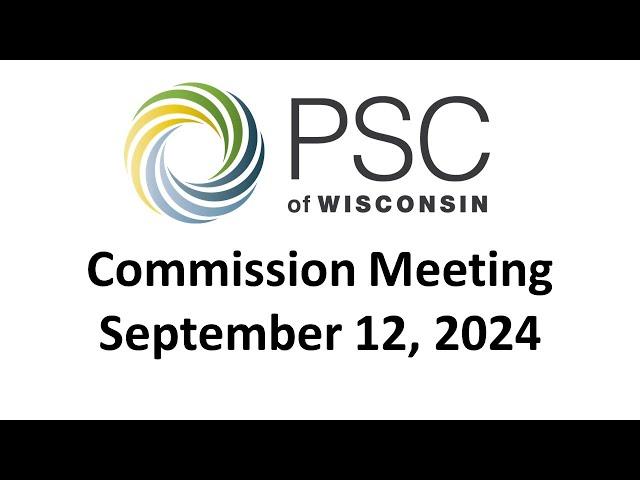 PSC Commission Meeting 9/12/2024