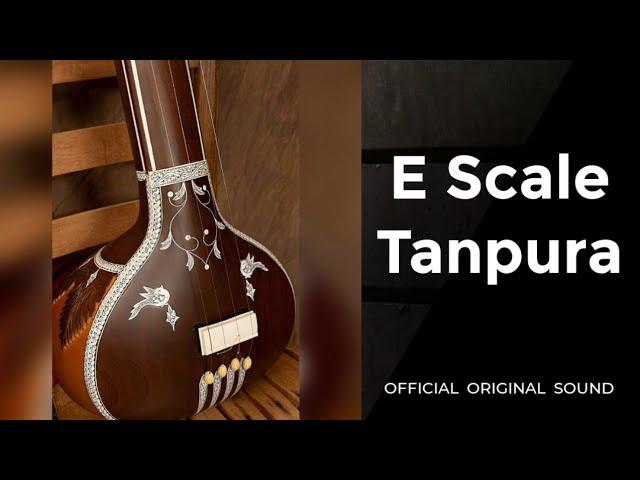 E Scale Tanpura ll For singing ll Best for meditation ️