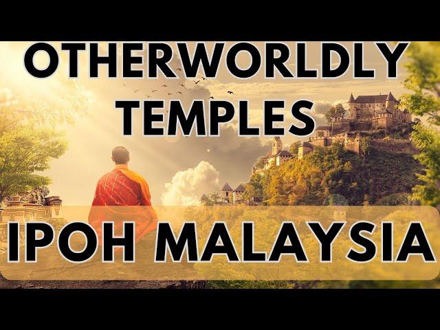 greatest temples in Ipoh FULL TOUR