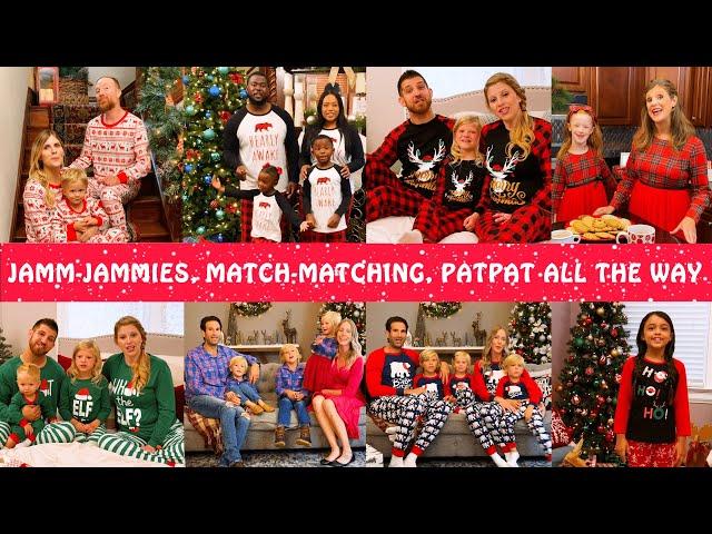 Jamm-Jammies, Match-Matching, PatPat All The Way