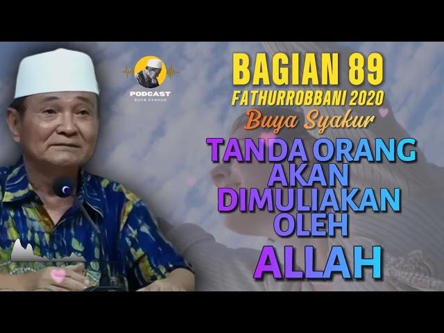  BAGIAN 89 | KAJIAN KITAB FATHURROBBANI BUYA SYAKUR DOKUMENTASI 2018 #buyasyakur #tasawuf #ngaji