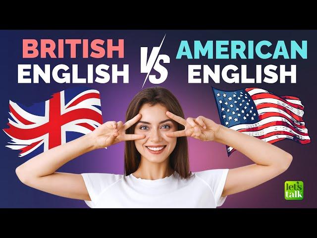 60 Differences Between  British English Vs American English  Vocabulary Words & Pronunciation