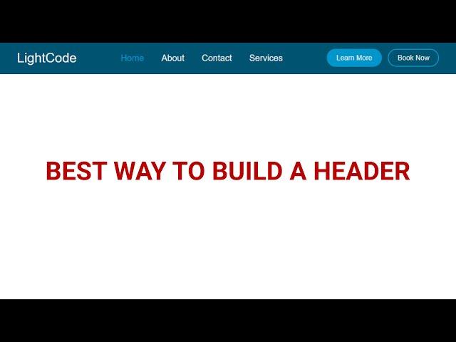 Best Way to Build a Header using only HTML and CSS (Flexbox) - Part-1