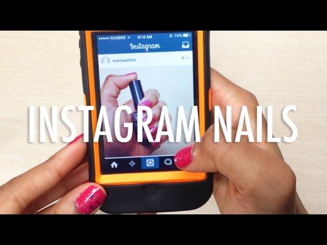 Instagram Ready Nails | XO PIXEL