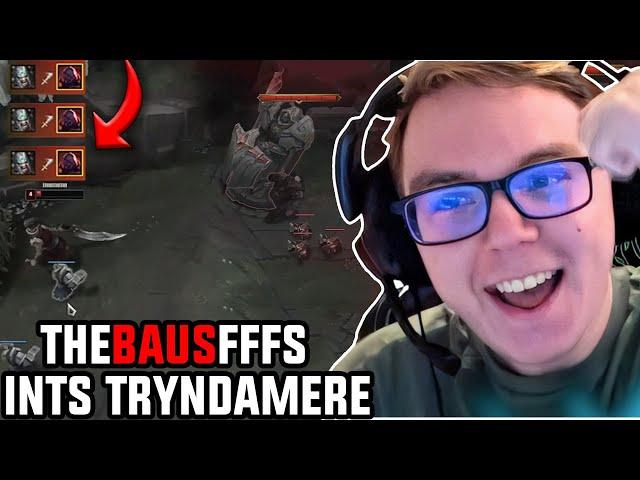 TheBausfffs ints TRYNDAMERE and then absolutely STOMPS him while feeding him (this is hilarious)