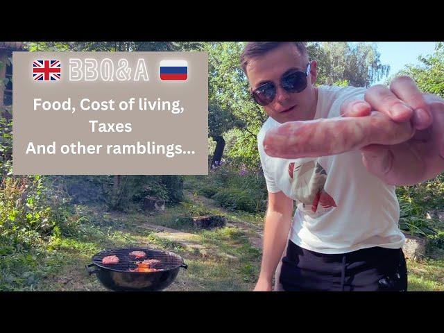 BBQ&A Russia -  Food, Cost of Living, Taxes, English Pubs in Moscow