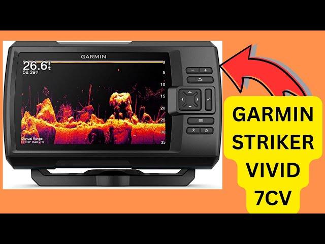 Garmin Striker Vivid 7cv (Get the Latest Fish-Finding Technology)