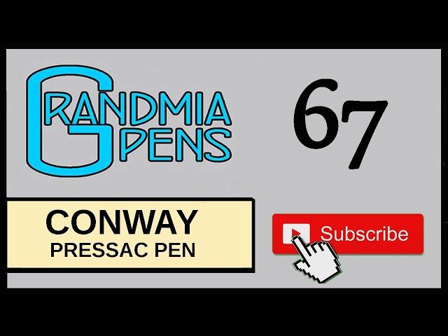 CONWAY 67 "PRESSAC" PEN