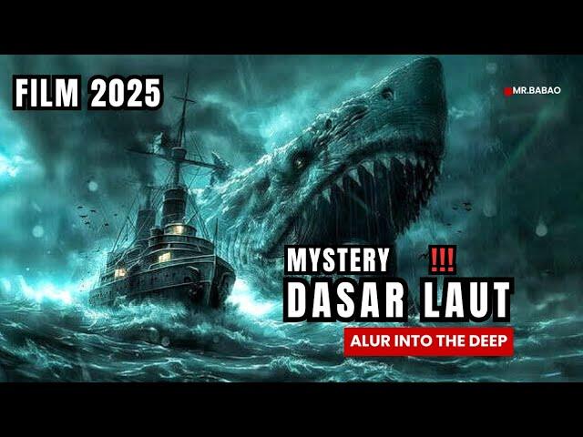 LAUT EMANG SELALU PENUH MISTERY - FILM 2025 - ALUR CERITA FILM 2025