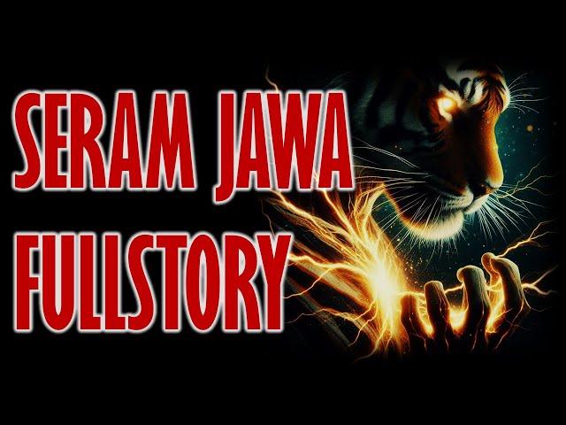 SERAM JAWA FULLSTORY