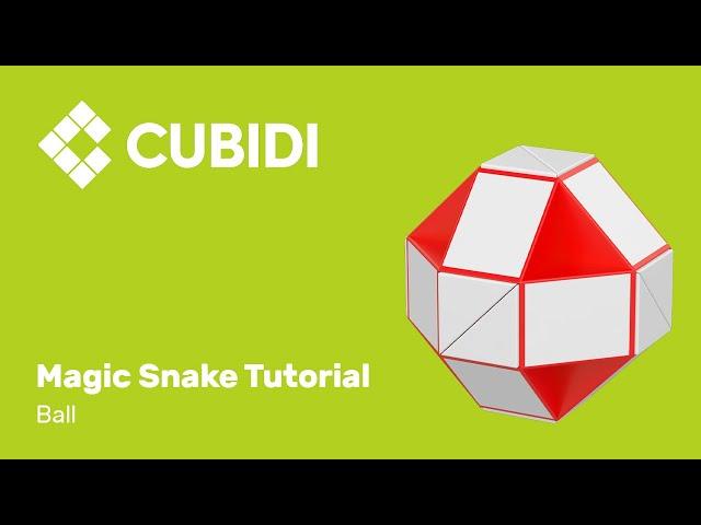 CUBIDI Magic Snake Tutorial – How To – 24 – Anleitung Ball Magic Snake Puzzle