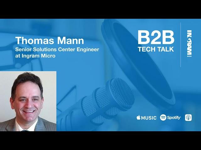 Unpacking the Cisco Secure Firewall | B2B Tech Talk