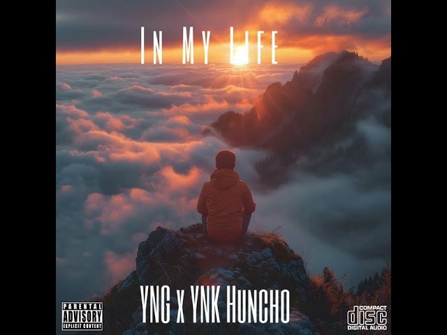 YNG x YNK "In My Life (Official Audio)"