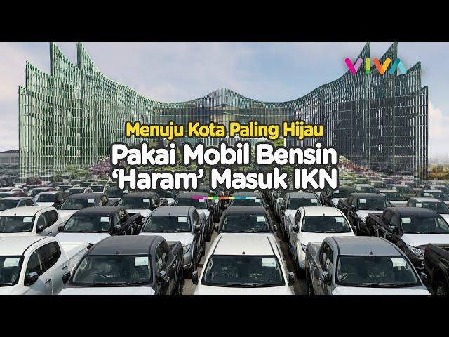 Ngeyel Pakai Mobil Bensin di IKN SIap-siap Disetop di Perbatasan