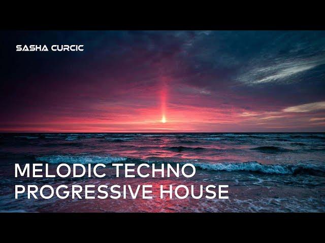 Sasha Curcic - Melodic Techno & Progressive House Vol. 72