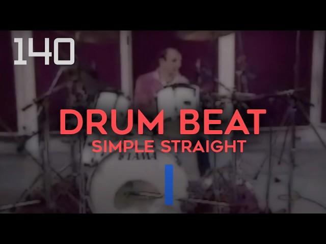 140 BPM - Simple Straight Beat - Drum Track