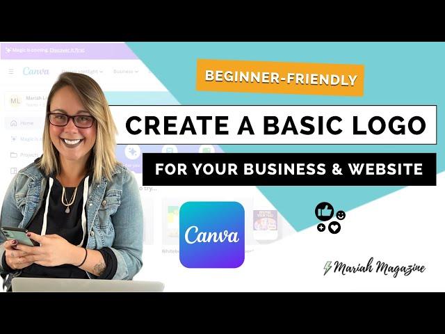 Canva Logo Design Tutorial for Beginners: How to Create a Basic Logo (Step by Step)