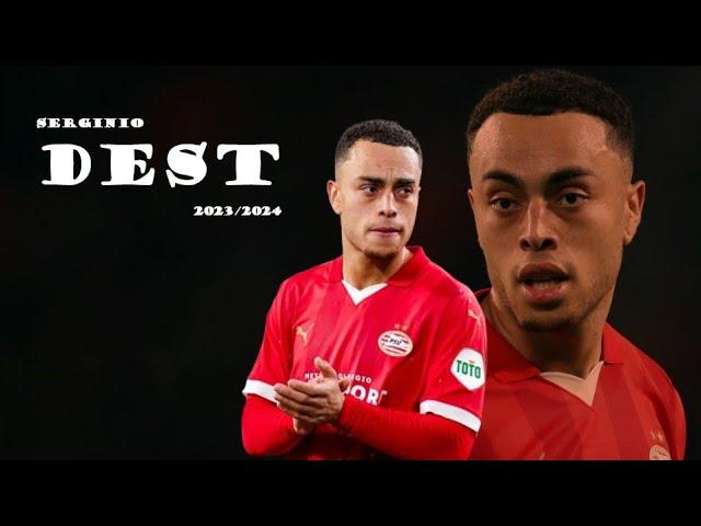 Sergiño Dest ►The Inverted Fullback ● 2023/2024 ● PSV Eindhoven ᴴᴰ