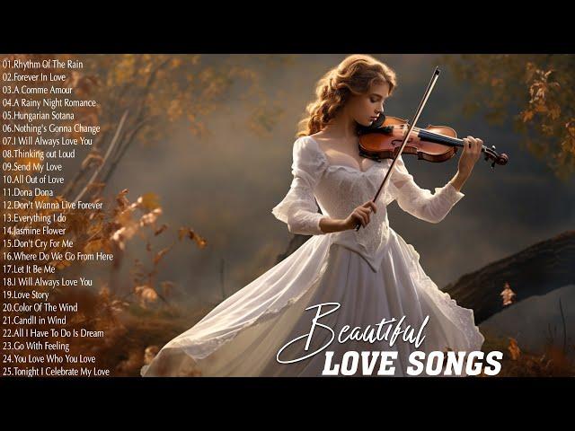 Romantic Violin Music  -  The Best Violin Melodies For Your Most Romantic Moments