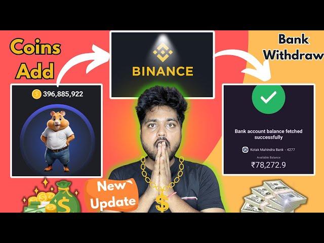 Hamster Kombat Coins Add On Binance & Withdrawal To Bank Account  Full Process | Listing Confirmed