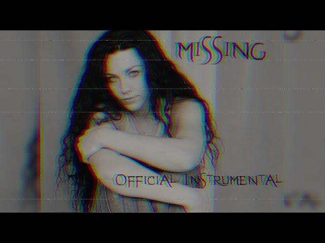 Evanescence - Missing (Official Instrumental)