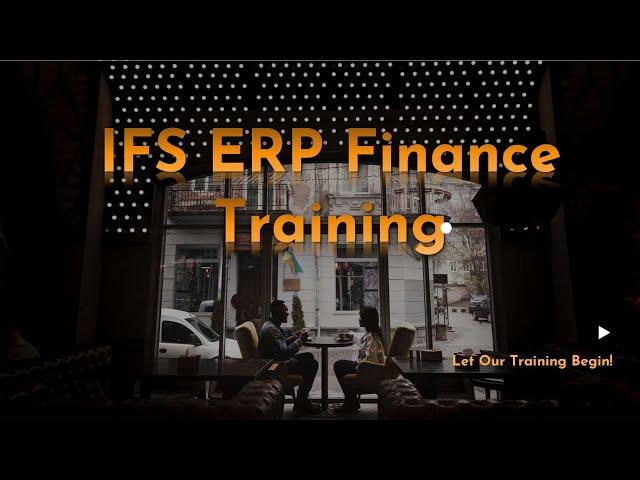 IFS ERP Finance Training – IFS ERP Finance Online Training ( Course & Certification Tips)